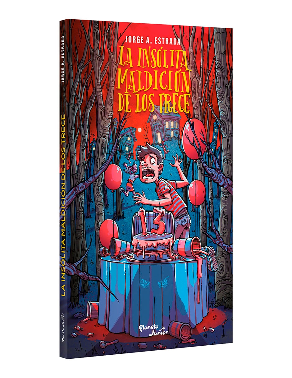 Libro La insólita maldición de los trece de Jorge A. Estrada