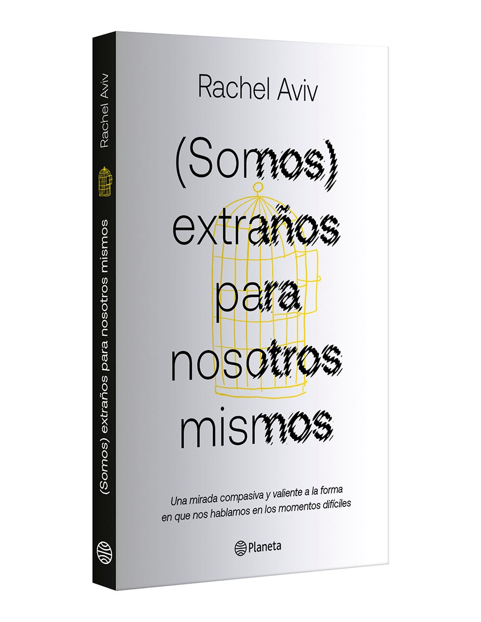 Libro Somos extraños para nosotros mismos de Rachel Aviv