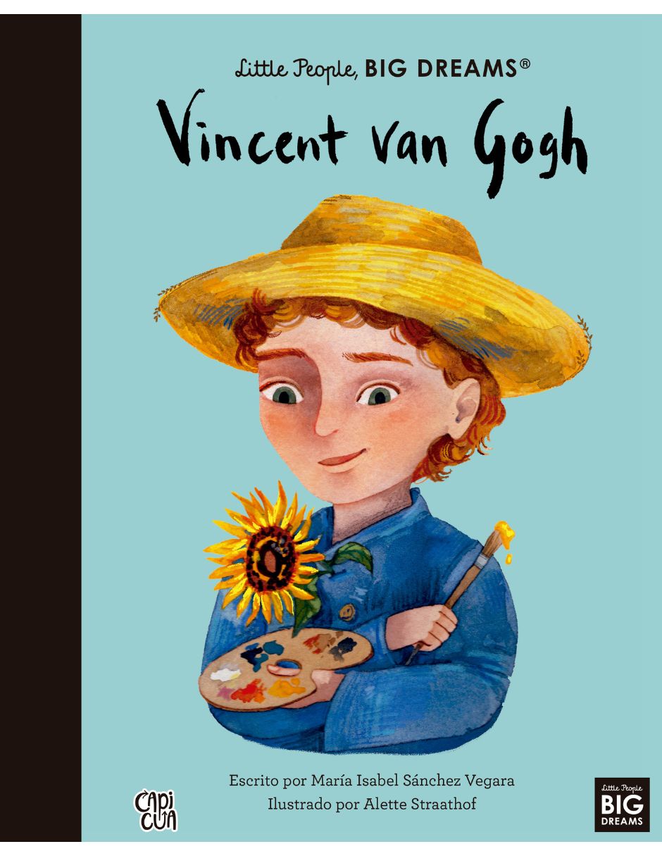 Libro VINCENT VAN GOGH, LITTLE PEOPLE, BIG DREAMS de María Isabel Sánchez Vergara