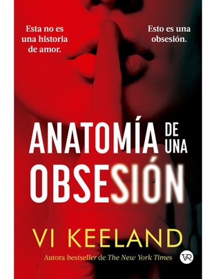 Libro Anatomía de una Obsesión de Vi Keeland