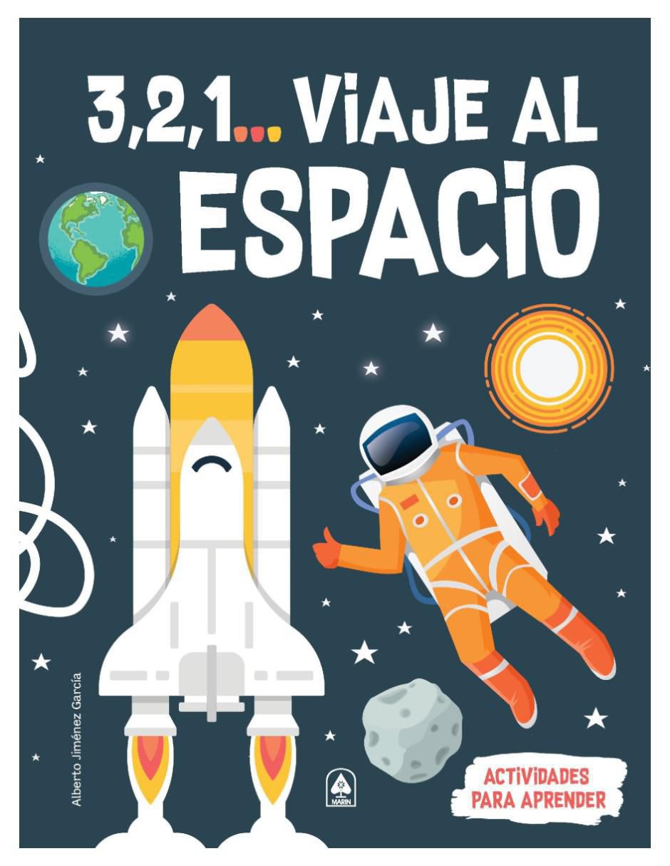 Libro 3,2,1 Viaje Al Espacio de Alberto Jiménez García