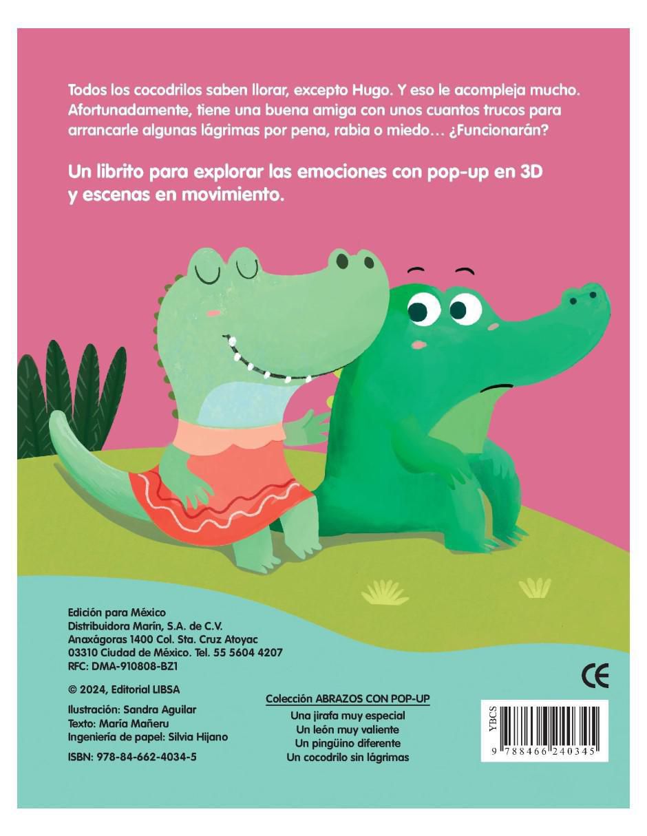 Libro Un Cocodrilo Sin Lágrimas Con POP UP de María Mañeru Y Sandra Aguilar