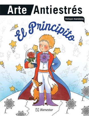 Libro Arte Antiestrés El principito de Saint-Exupéry, Antoine de Libro Arte Antiestrés El principito de Saint-Exupéry, Antoine de