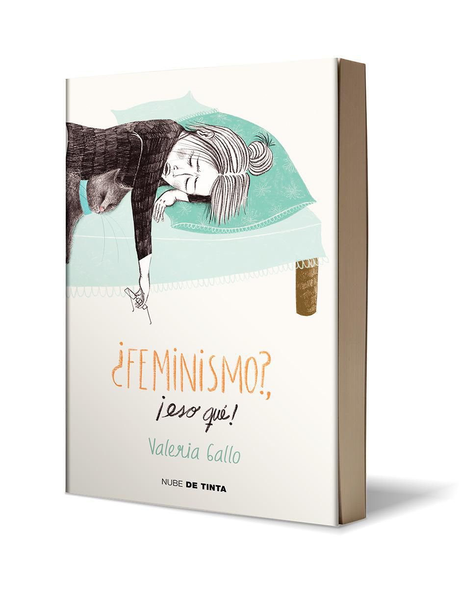 Libro ¿Feminismo?, ¡eso qué! de Valeria Gallo