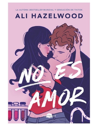 Libro No es Amor de Ali Hazelwood Libro No es Amor de Ali Hazelwood