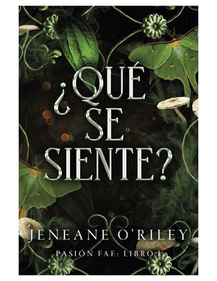Libro ¿Qué se Siente? de Jeneane O'Riley