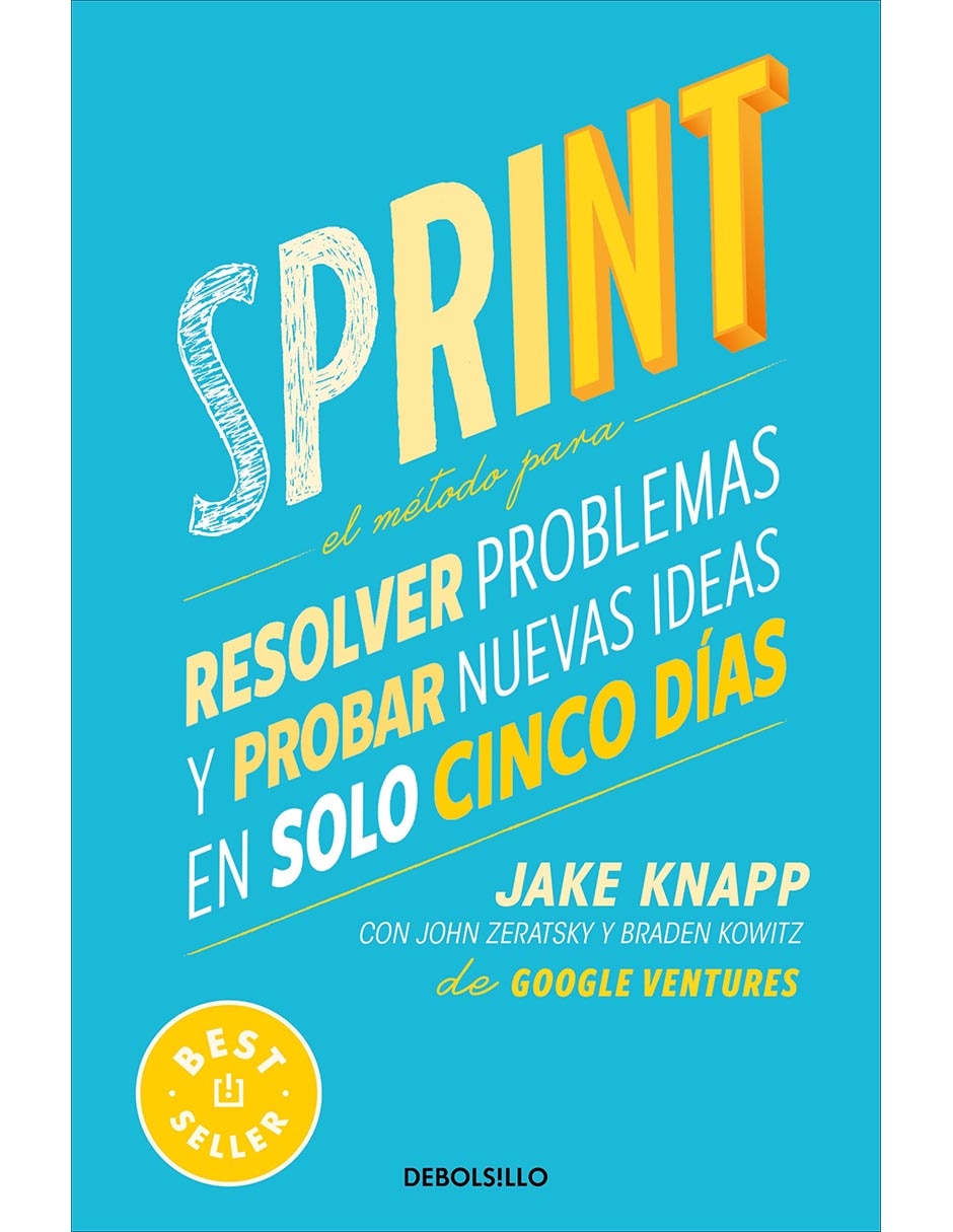 Libro Sprint de Jake Knapp, Braden Kowitz, John Zeratsky 1
