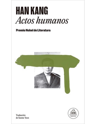 Libro Actos Humanos de Han Kang