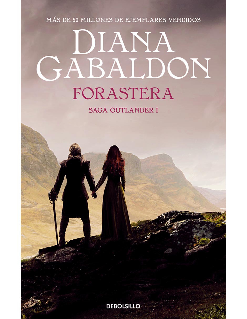 Libro Forastera (Outlanders 1) de Diana Gabaldon 1