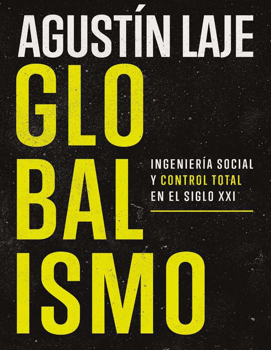 Libro Globalismo de Agustín Laje