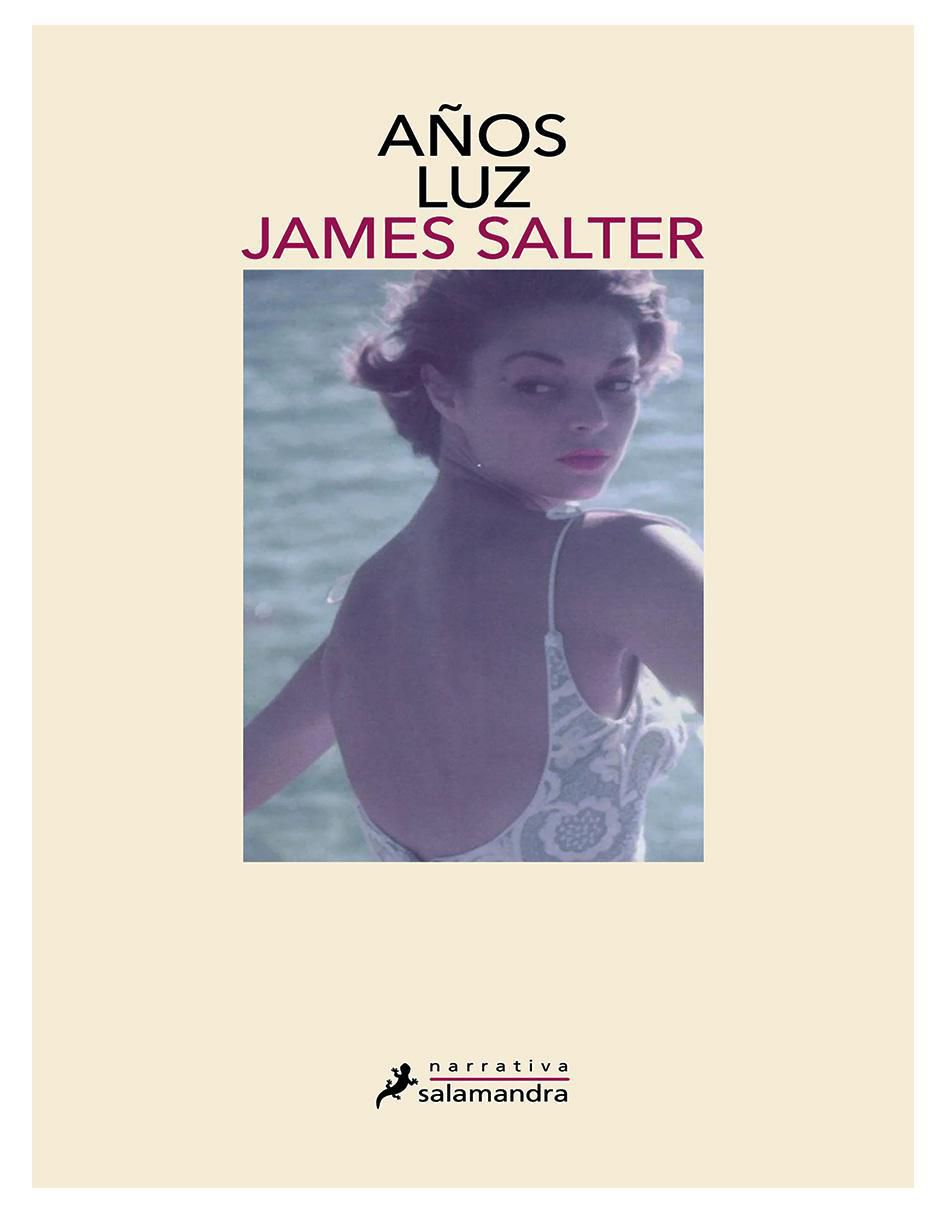 Libro Años luz de James Salter Libro Años luz de James Salter