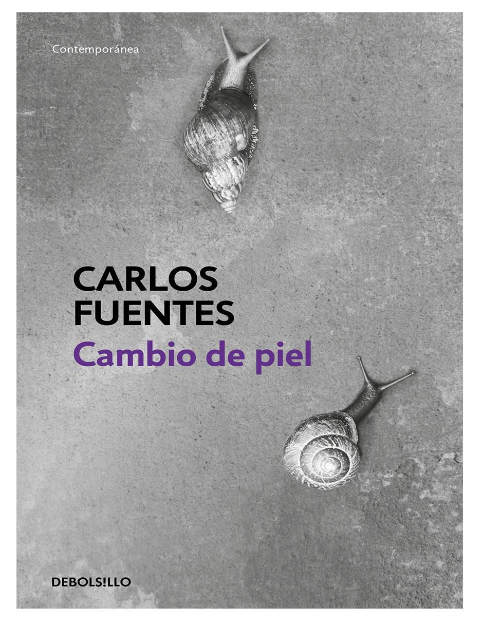 Libro Libro Cambio de piel Autor Carlos Fuentes de Carlos Fuentes