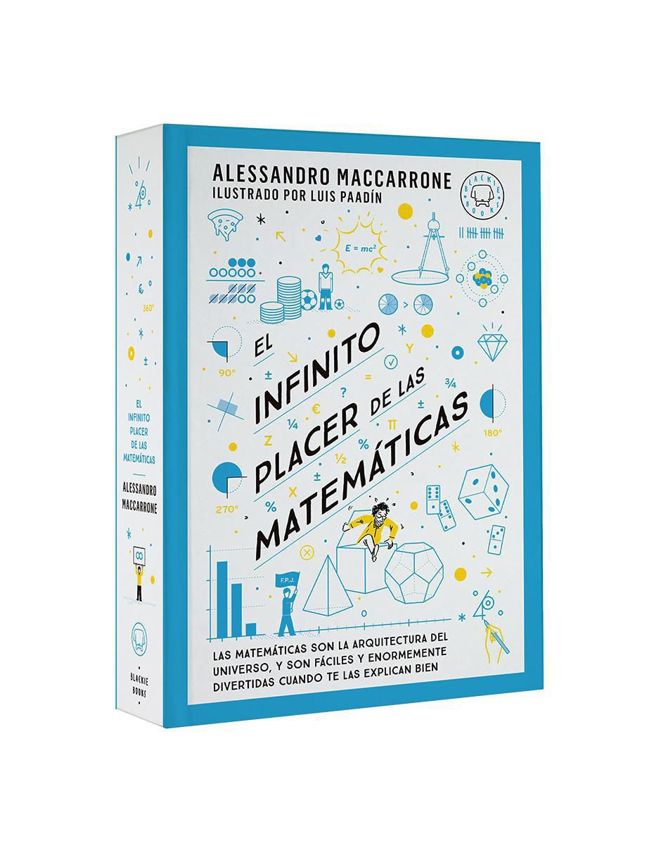 Libro El Infinito Placer de Las Matemáticas de Alessandro Maccarrone