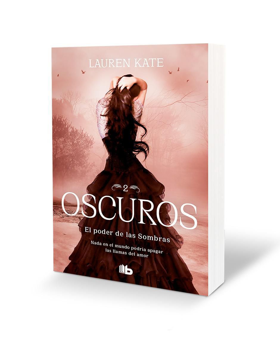 Libro El Poder de Las Sombras (Oscuros 2) de Lauren Kate