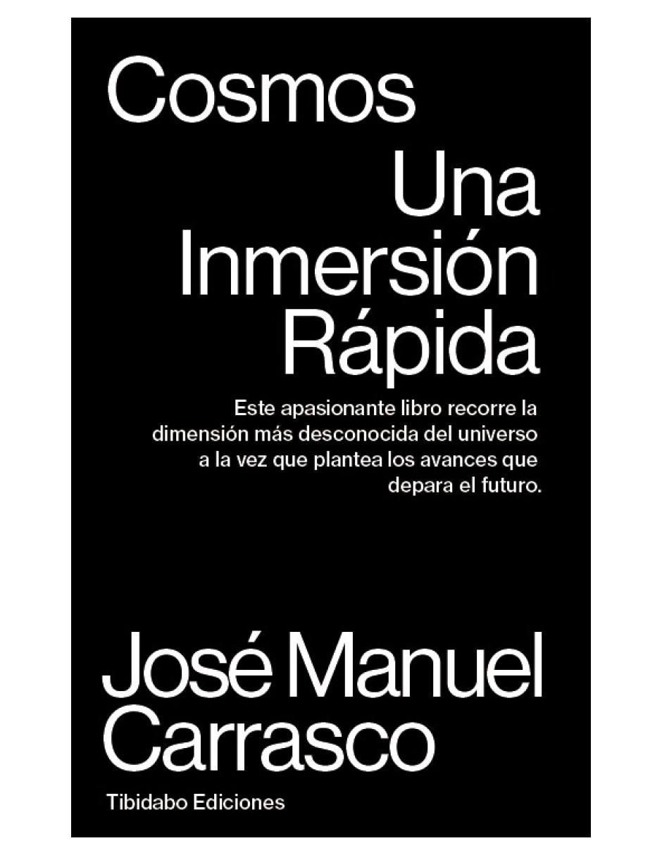 Libro Cosmos: Una inmersión rápida de José Manuel Carrasco