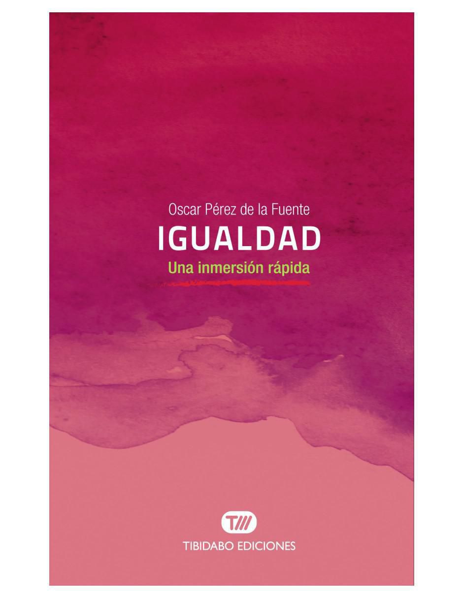 Imagen de producto Libro Igualdad: Una inmersión rápida de Oscar Pérez de la Fuente
