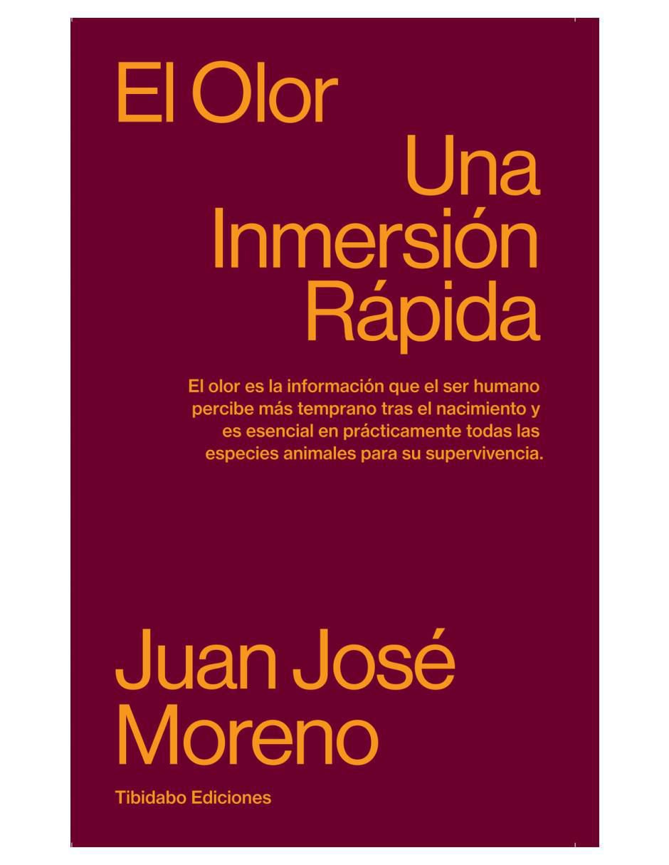 Libro El olor: Una inmersión rápida de