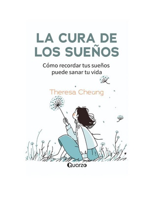 Libro La Cuera de los Sueños de Theresa Cheung 1