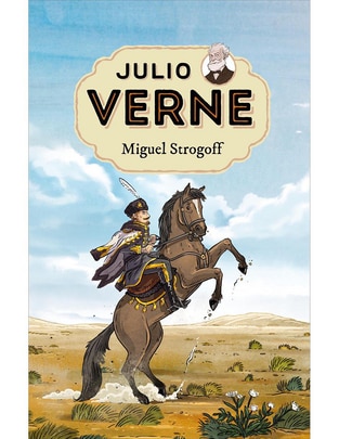 Libro Julio Verne Miguel Strogoff de Julio Verne , Juan Manuel Moreno Libro Julio Verne Miguel Strogoff de Julio Verne , Juan Manuel Moreno