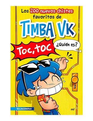 Libro Los 200 Nuevos Chistes Favoritos De Timba VK de Timba Vk Libro Los 200 Nuevos Chistes Favoritos De Timba VK de Timba Vk
