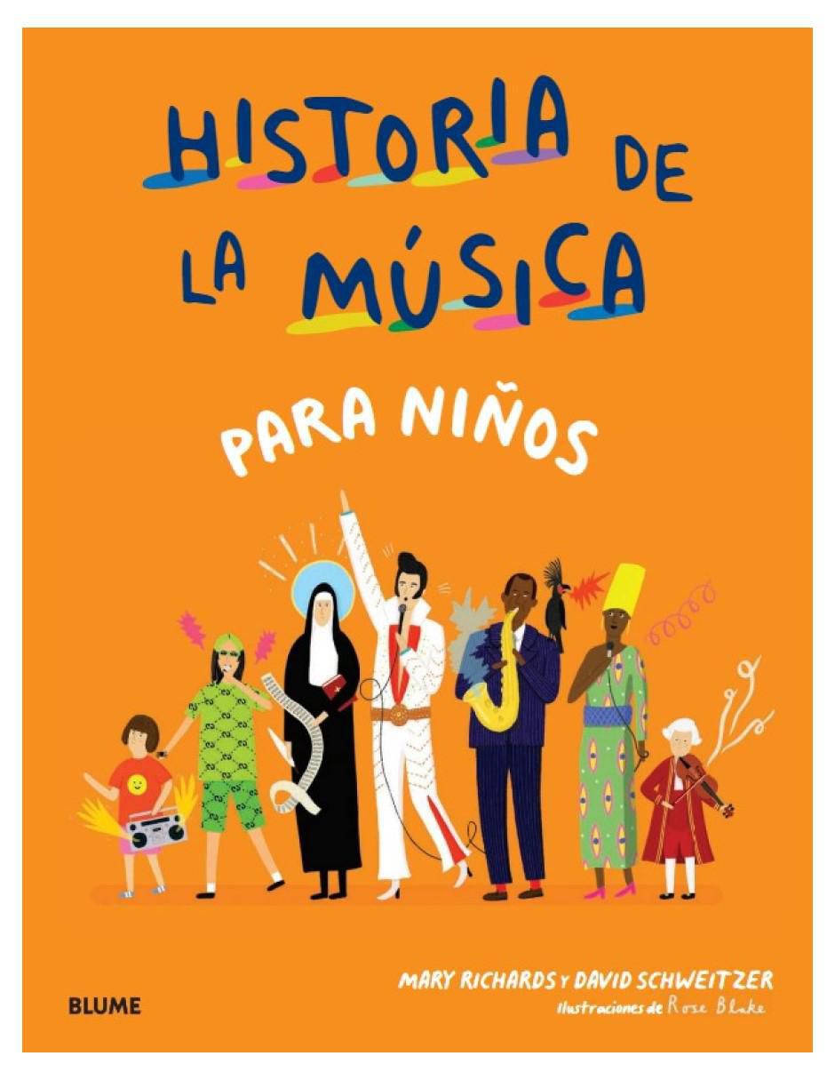 Libro Historia de la Música para niños de Mary Schweitzer Richards