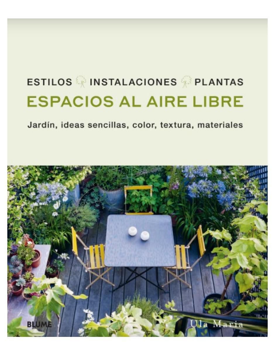 Libro Espacios Al Aire Libre de Ula Maria Libro Espacios Al Aire Libre de Ula Maria