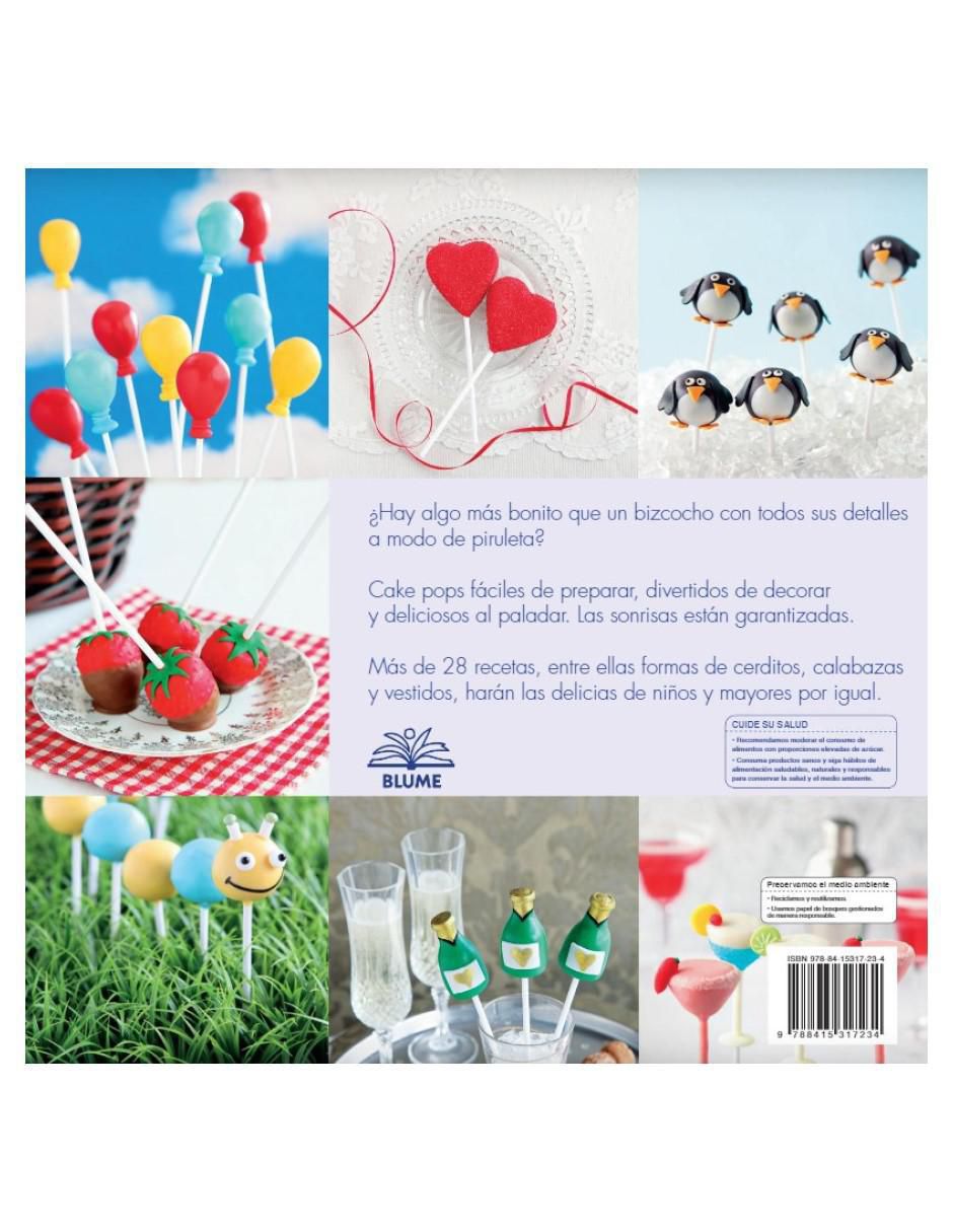Libro Cake Pops. Bizcochos con palito para celebraciones de VV.AA.