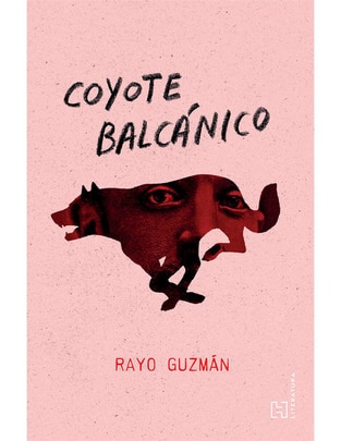 Libro Coyote Balcánico de Rayo Guzmán