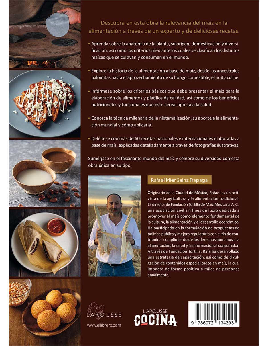 Libro Maíz Origen, Cultura y Cocina de Rafael Mier Saiz Trápaga