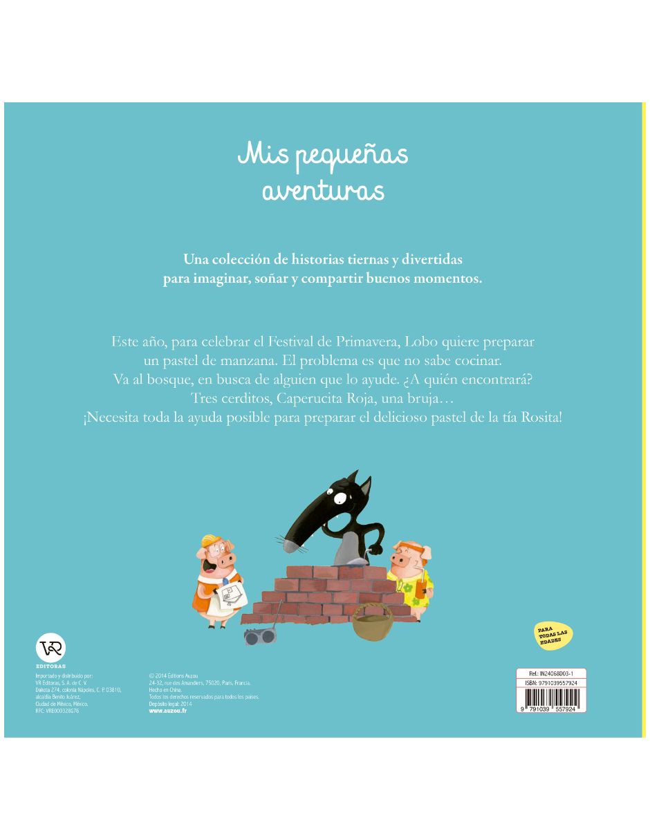 Libro Mis Pequeñas Aventuras el Lobo Que Descubre el País de Los Cuentos de Orianne Lallemand Y Eleonore Thuillier 7