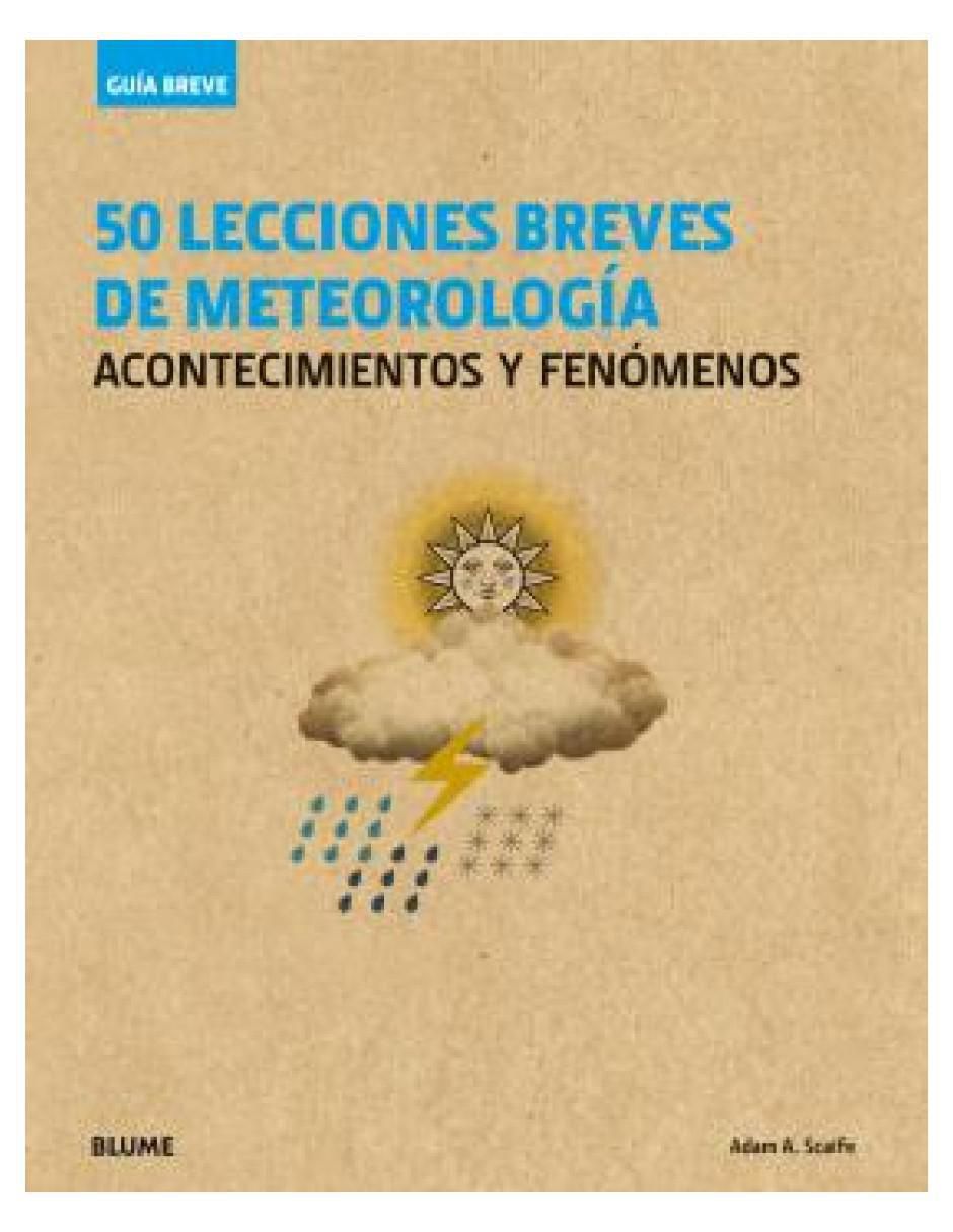 Libro 50 Lecciones Breves de Meteorología. G.B. de Blume Libro 50 Lecciones Breves de Meteorología. G.B. de Blume