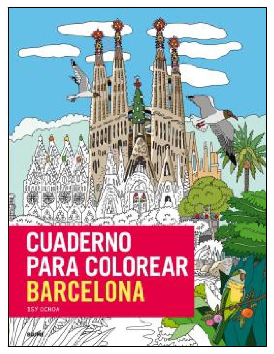 Libro Cuaderno Para Colorear Barcelona de Libro Cuaderno Para Colorear Barcelona de