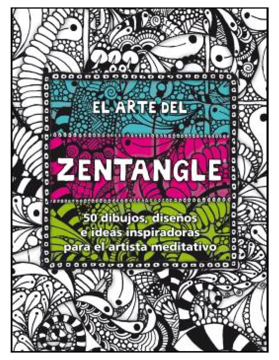 Libro Arte Del Zentangle de VV.AA. 2
