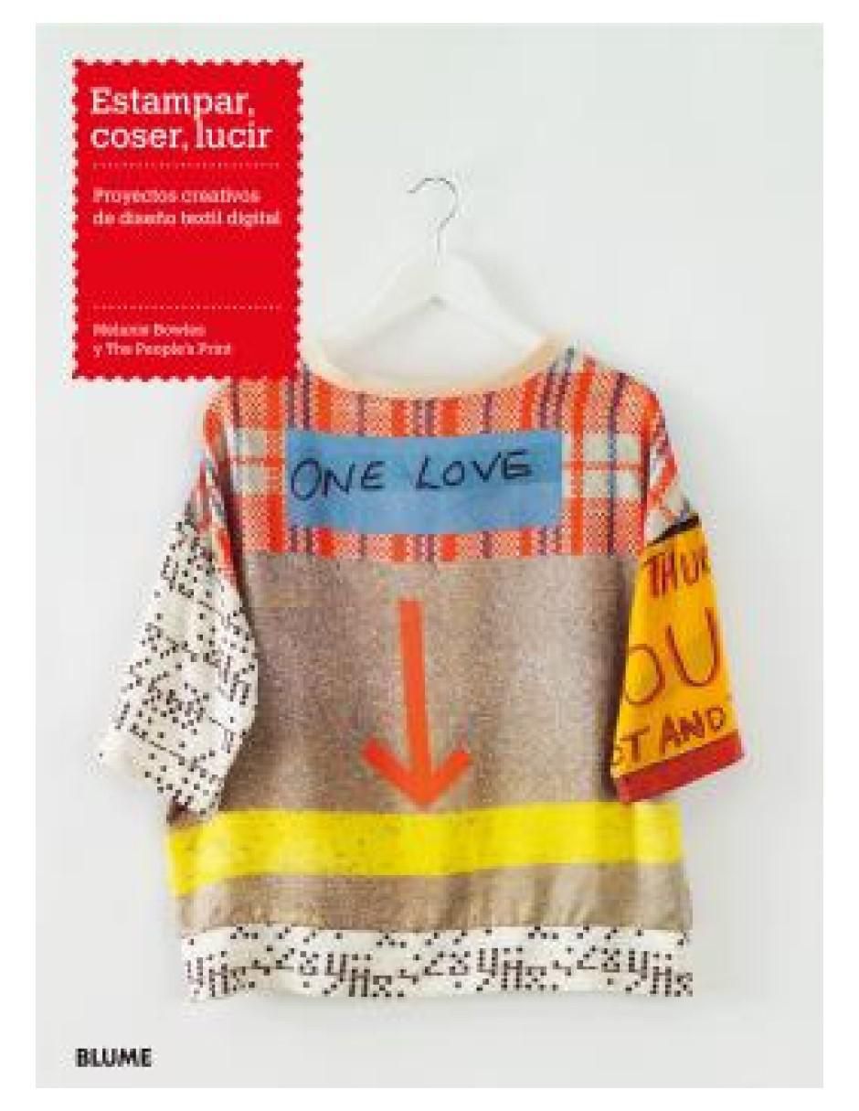Libro Estampar, Coser, Lucir de Melannie Bowles 1