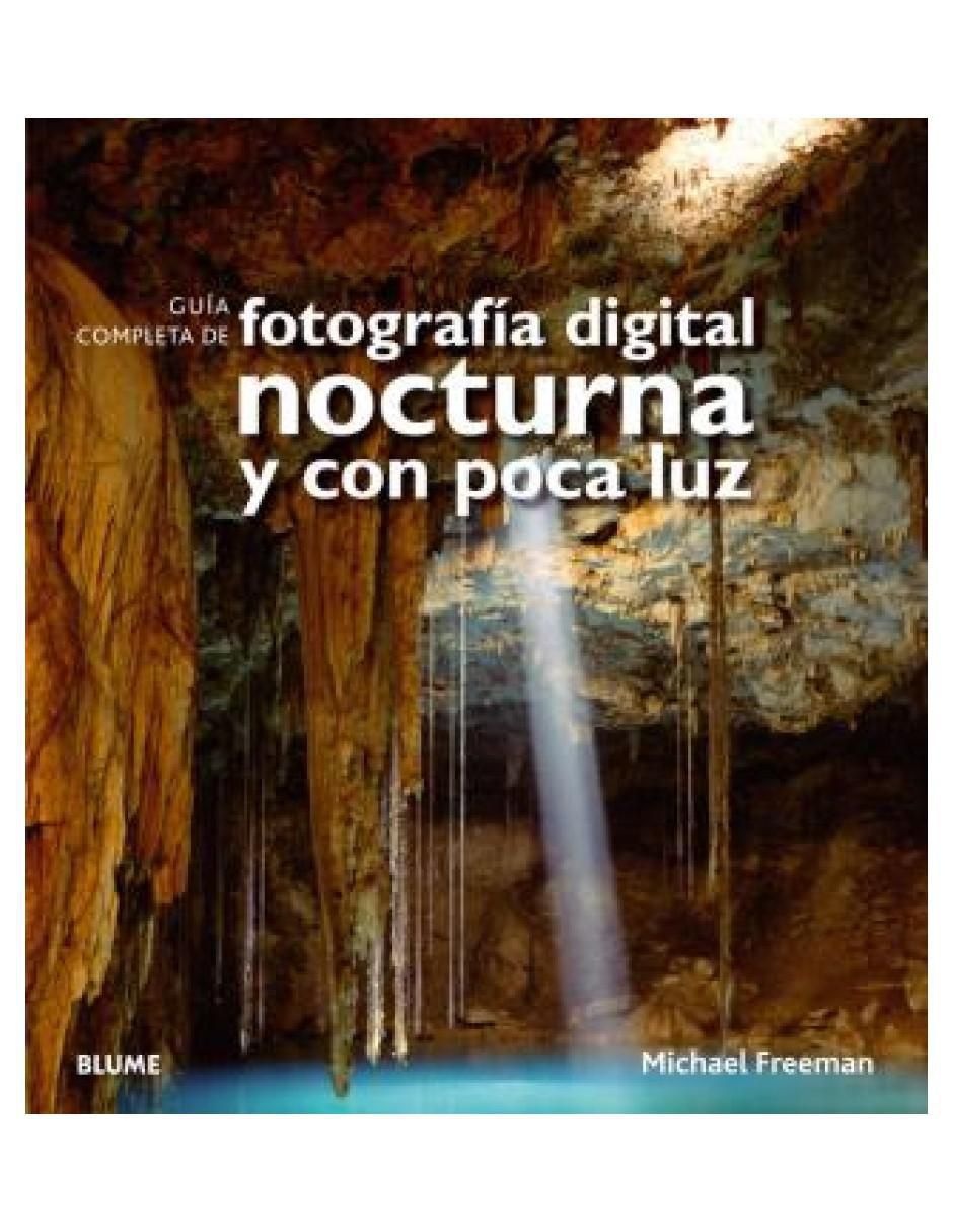Libro Guía Completa Fotografía Digital Nocturna de