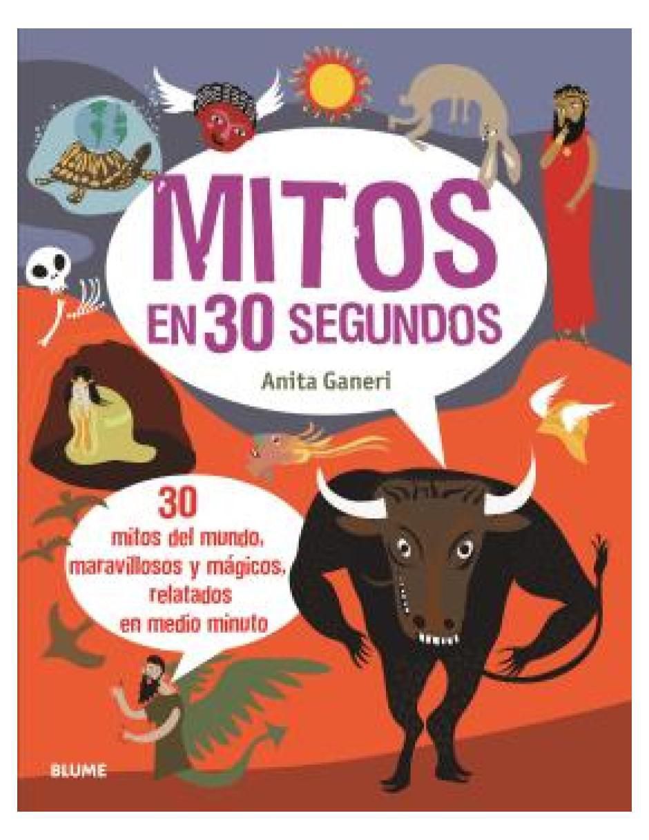 Libro 30 Segundos. Mitos en 30 Segundos de 2