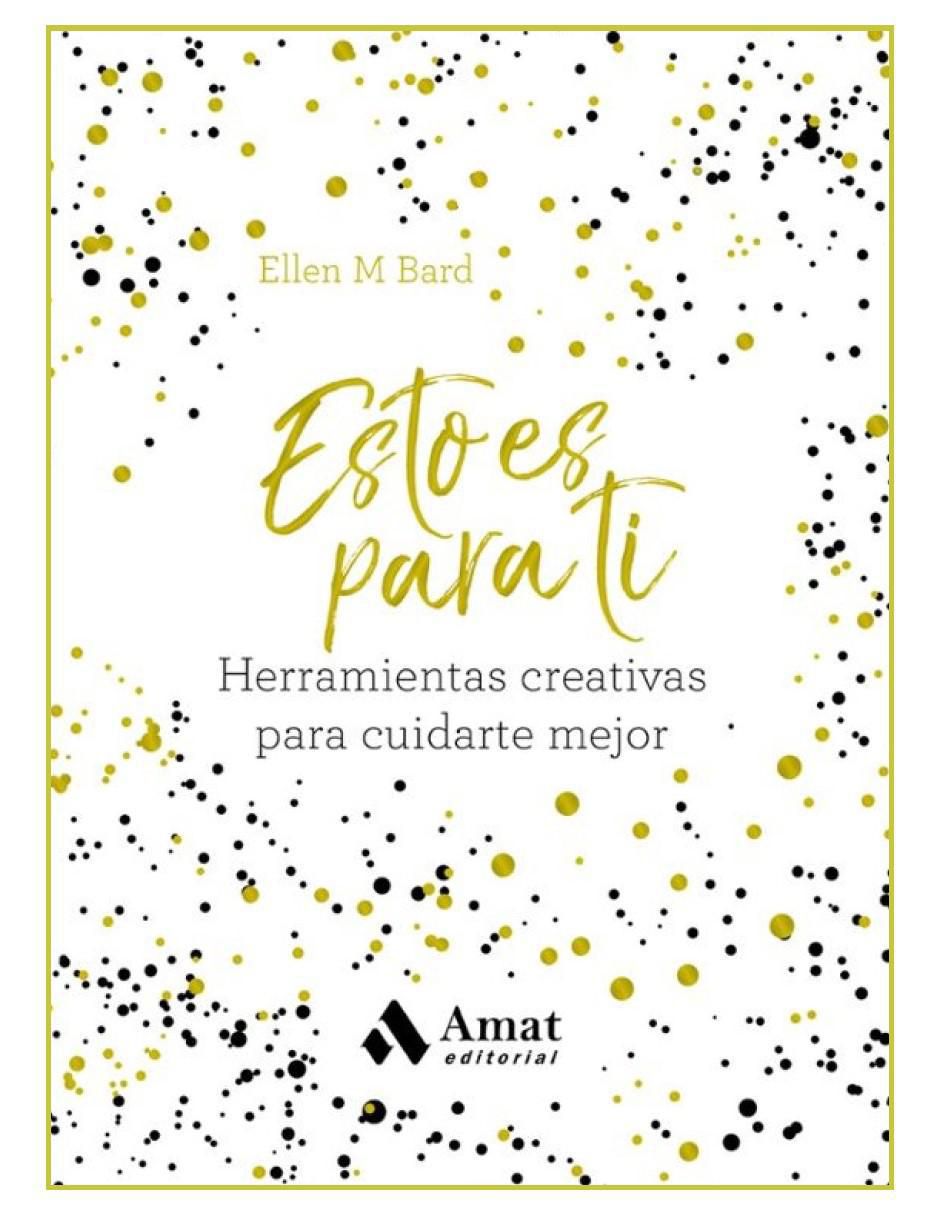 Libro Esto es para ti de Ellen M. Bard Libro Esto es para ti de Ellen M. Bard