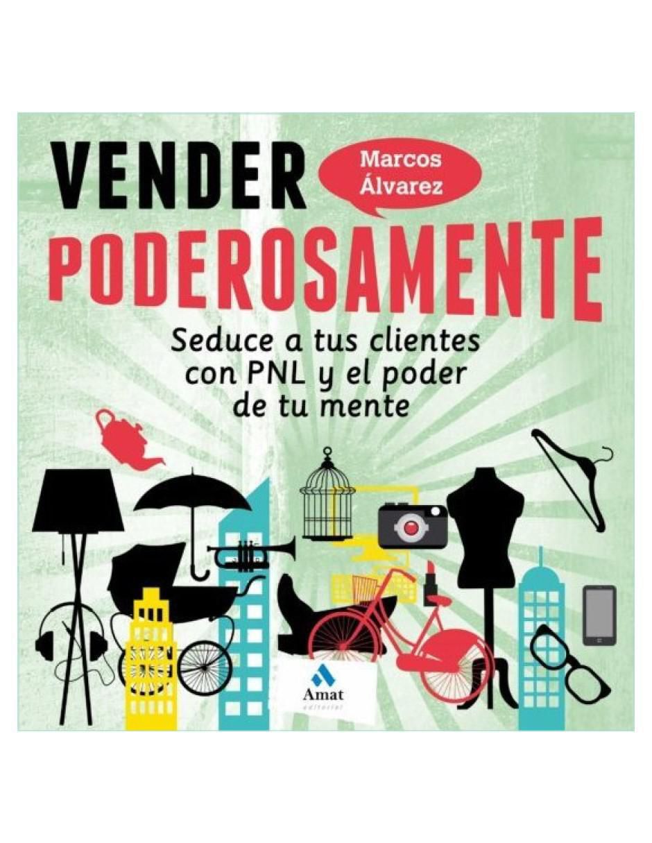 Libro Vender poderosamente de Marcos Álvarez 1