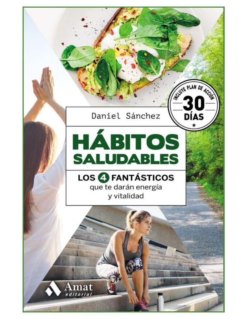 Libro Hábitos Saludables de Daniel Sanchez