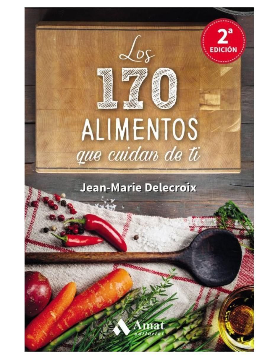 Libro Lo 170 Alimentos Que Cuidan De Ti de 2