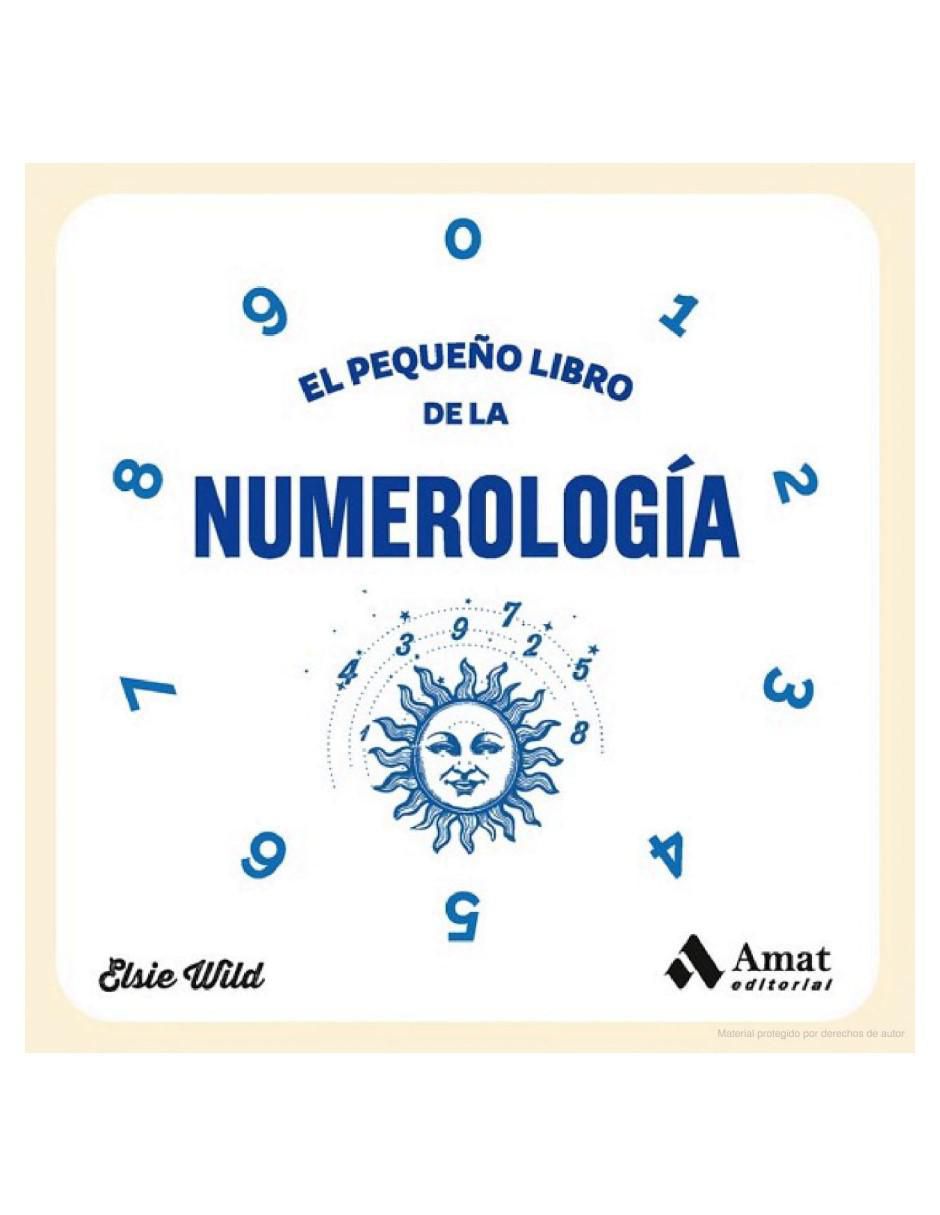 Libro El Pequeño Libro de La Numerología de Elsie Wild