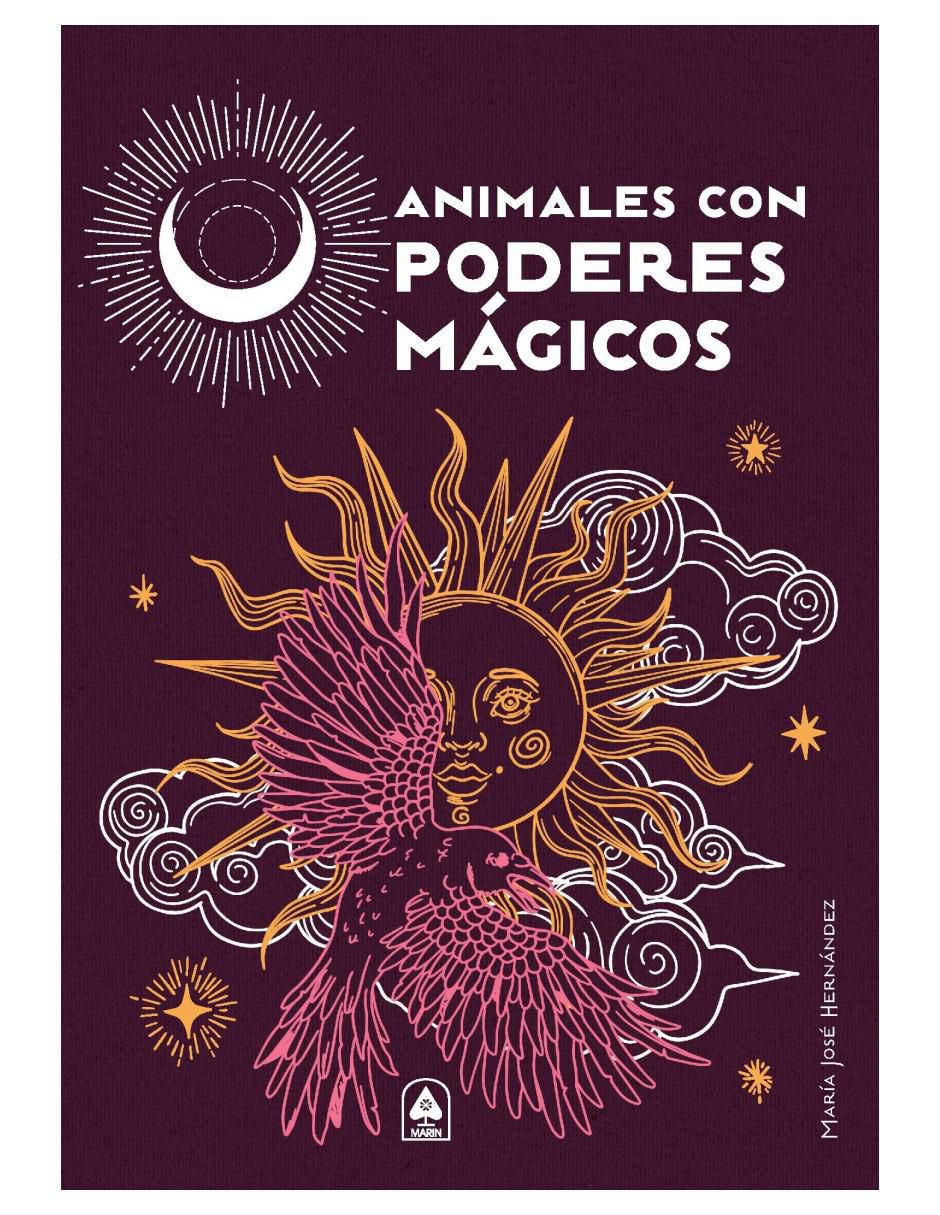 Libro Animales con Poderes Mágicos de María José Hernández Libro Animales con Poderes Mágicos de María José Hernández