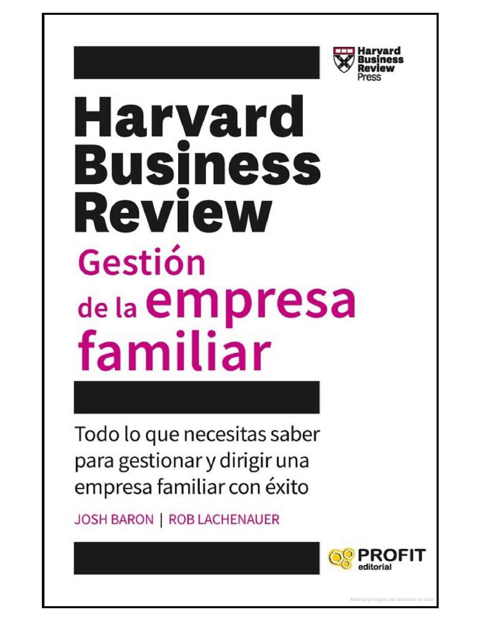 Libro Gestión de La Empresa Familiar - Harvard Business Review de Josh Baron Y Rob Lachenauer Libro Gestión de La Empresa Familiar - Harvard Business Review de Josh Baron Y Rob Lachenauer