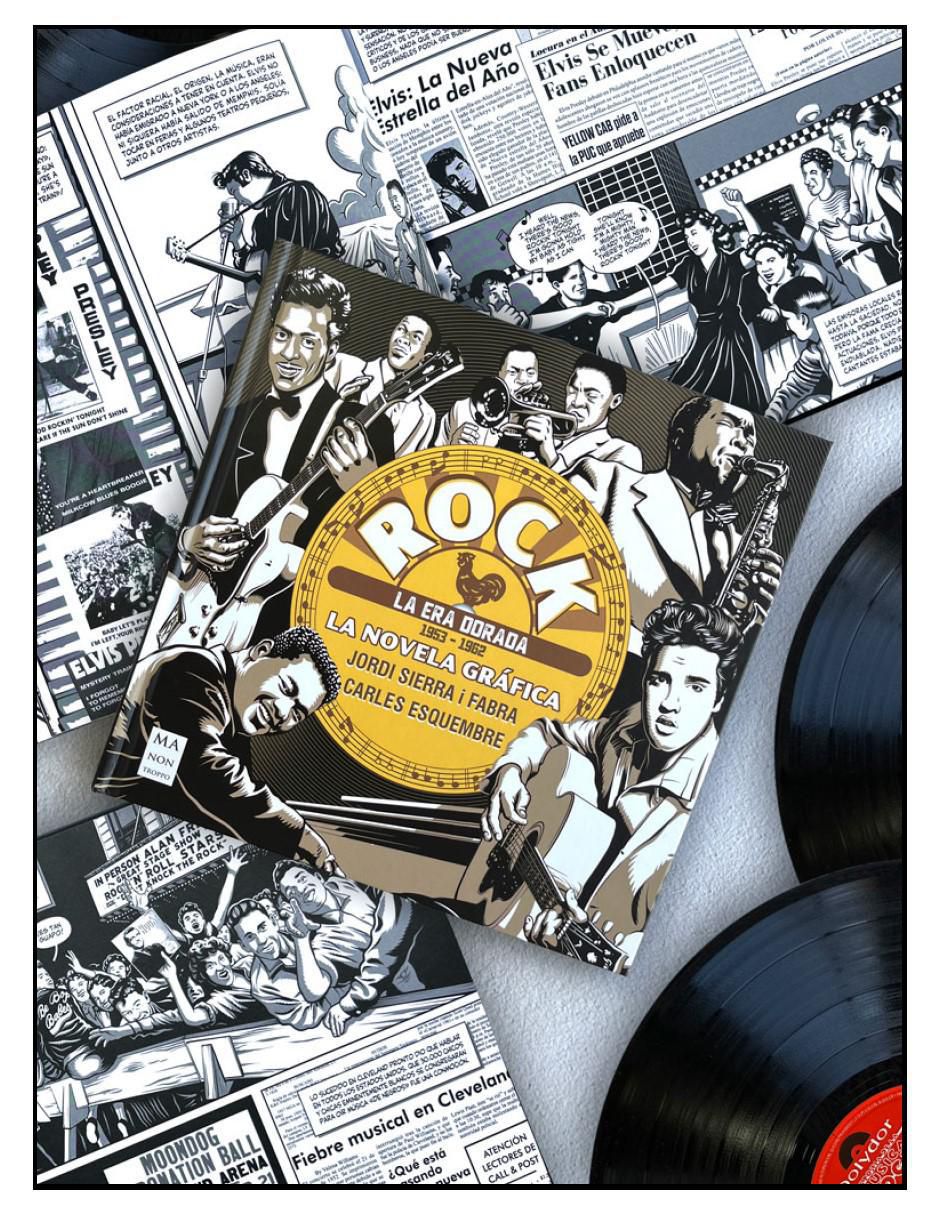 Libro Rock La Novela Gráfica La Era Dorada (1953 – 1962) de Carles Esquembre y Jordi Sierra I Fabra