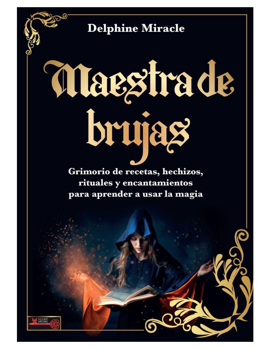 Libro Maestra de Brujas - Grimorio de Recetas, Hechizos, Rituales y Encantamientos de Robin Book 1