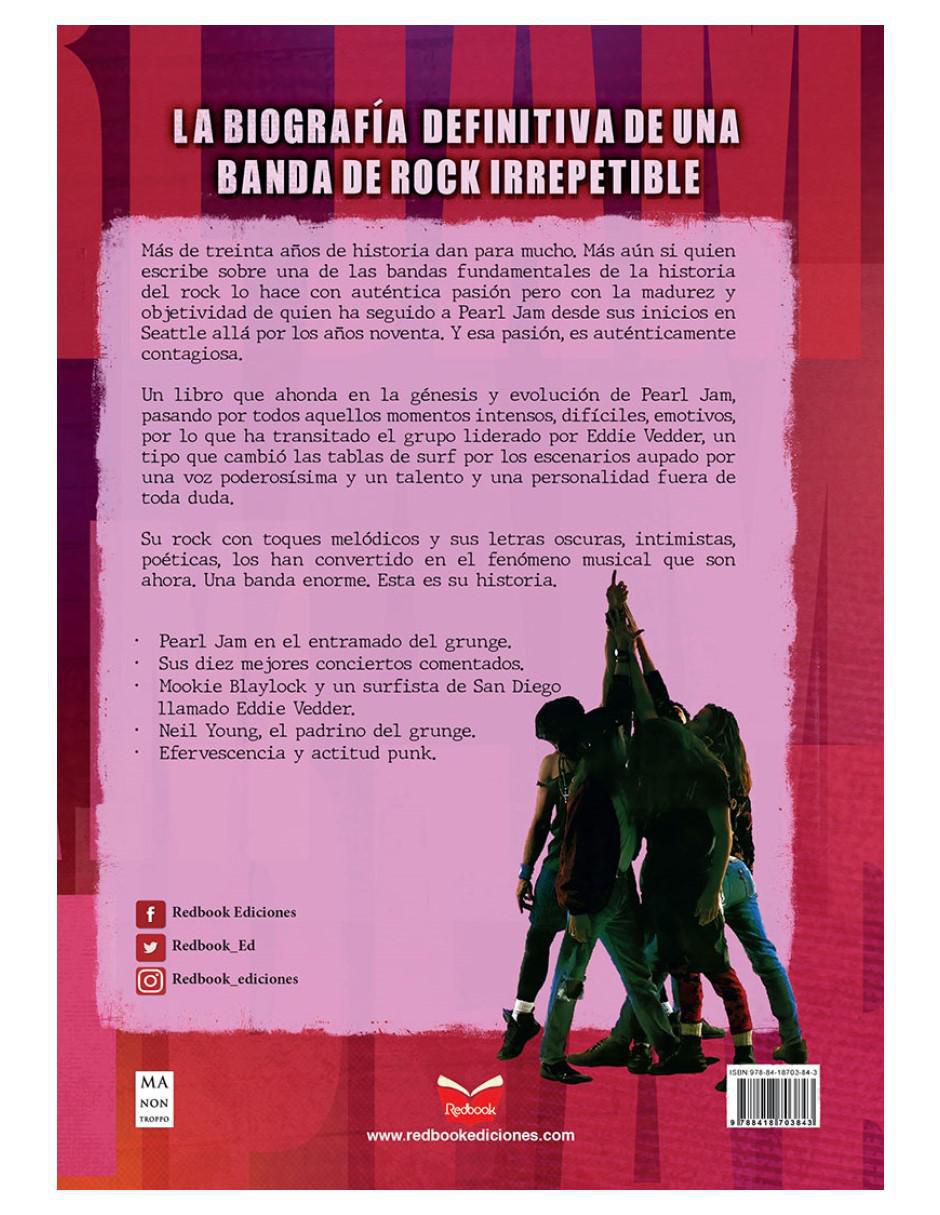 Libro Pearl Jam - Biografía Definitiva de Eduardo Izquierdo