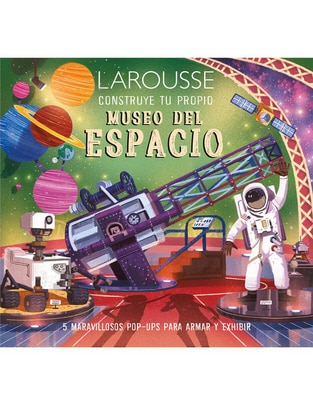 Libro Construye tu propio museo del espacio de Claudia Martin 1