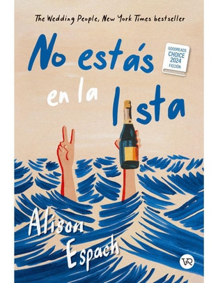 Libro No estás en la lista de Alison Espach