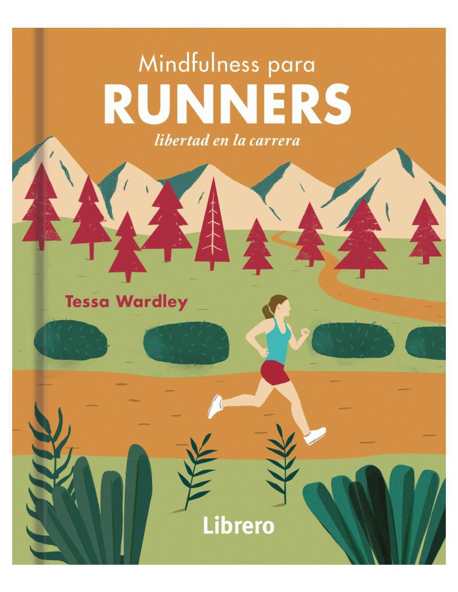 Libro Mindfulness para Runners de Tessa Wardley