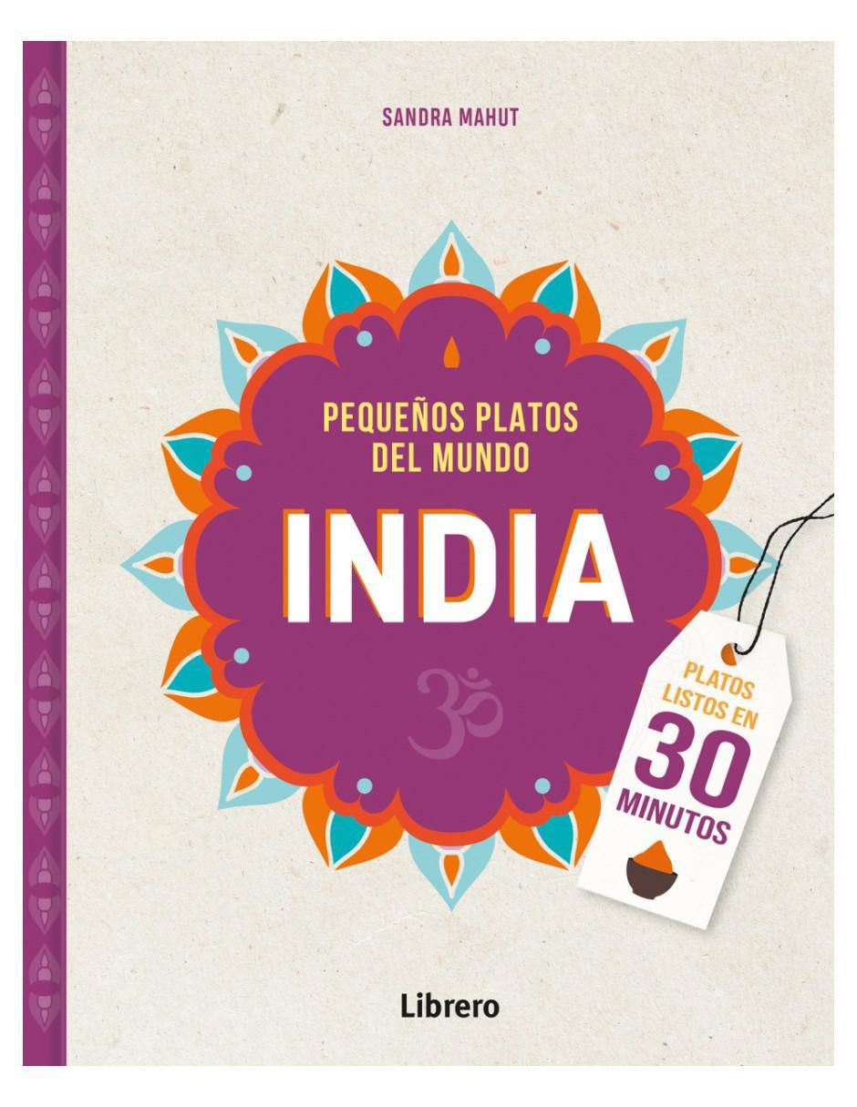 Libro India: Pequeños platos del mundo de